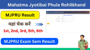 MJPRU Result 2024: {Today} mjpruiums.in BA, Bsc, Bcom, MA Msc, Mcom, Results Available