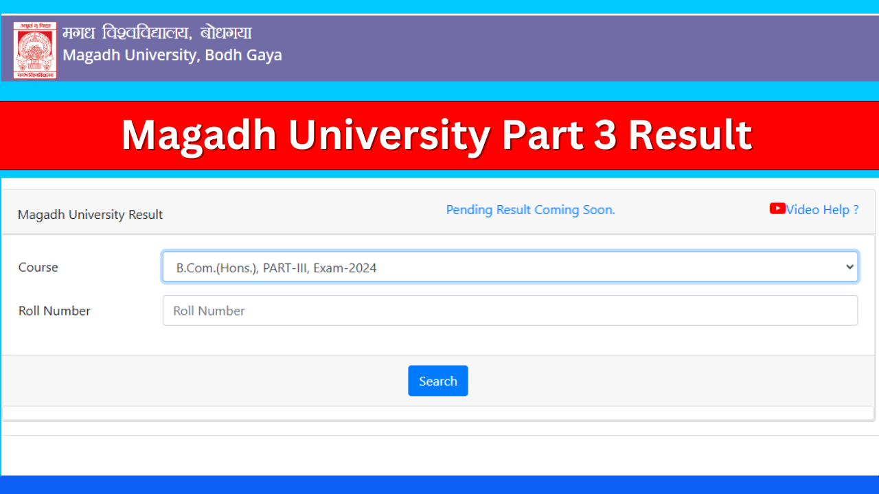 Magadh University Part 3 Result 2021-24: {Today} BA BSc BCom, Result Marksheet Link