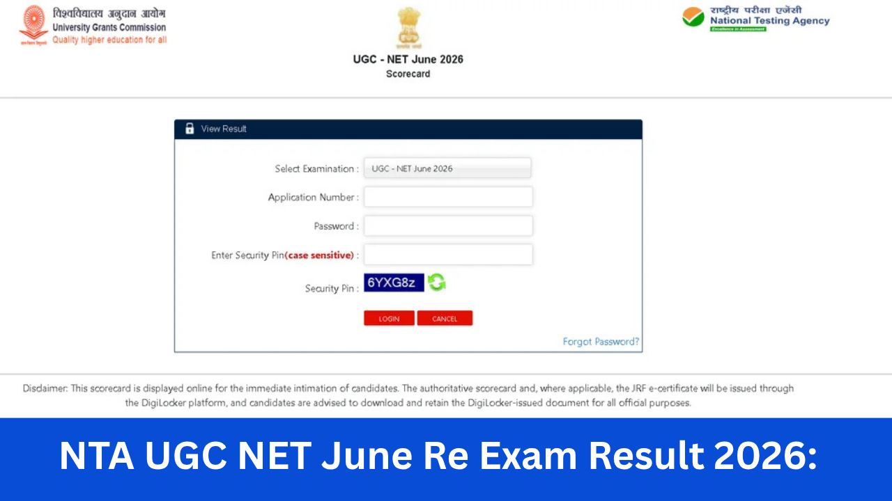 NTA UGC NET June Re Exam Result 2026: Out ugcnet.nta.nic.in Cut Off Marks, Score Card Download 2026 Link Active