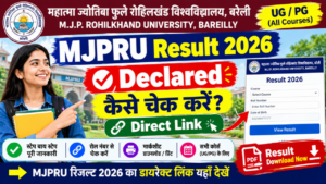 MJPRU Result 2026: Today mjpruiums.in BA, BSc, BCom, BBA, BCA, UG, PG रिजल्ट जारी, यहां से चेक करें